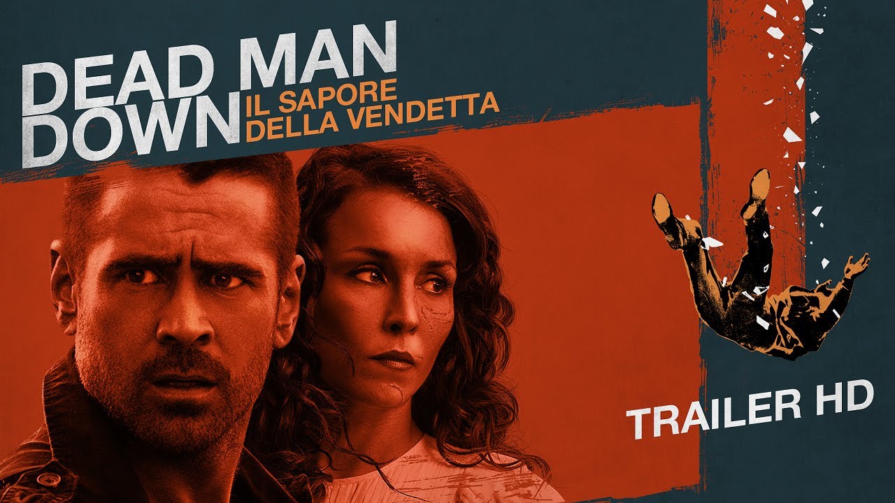 Dead Man Down – Il Sapore della Vendetta il thriller stasera in tv