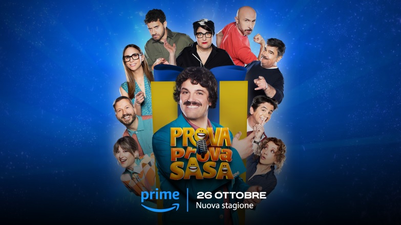 Prova Prova Sa Sa su Prime Video la seconda stagione con nuovi comici e nuovi sketch